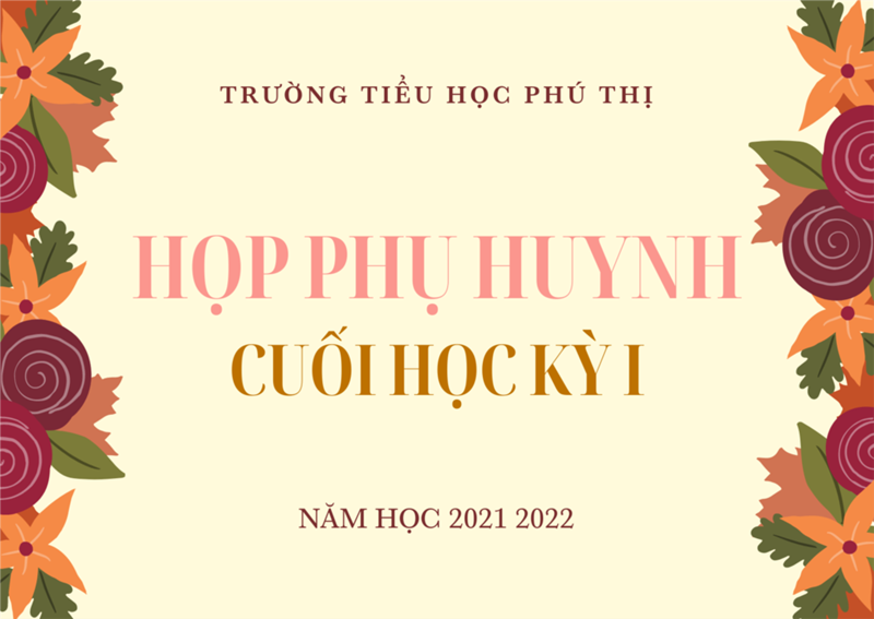 Họp phụ huynh cuối học kỳ i năm học 2021-2022